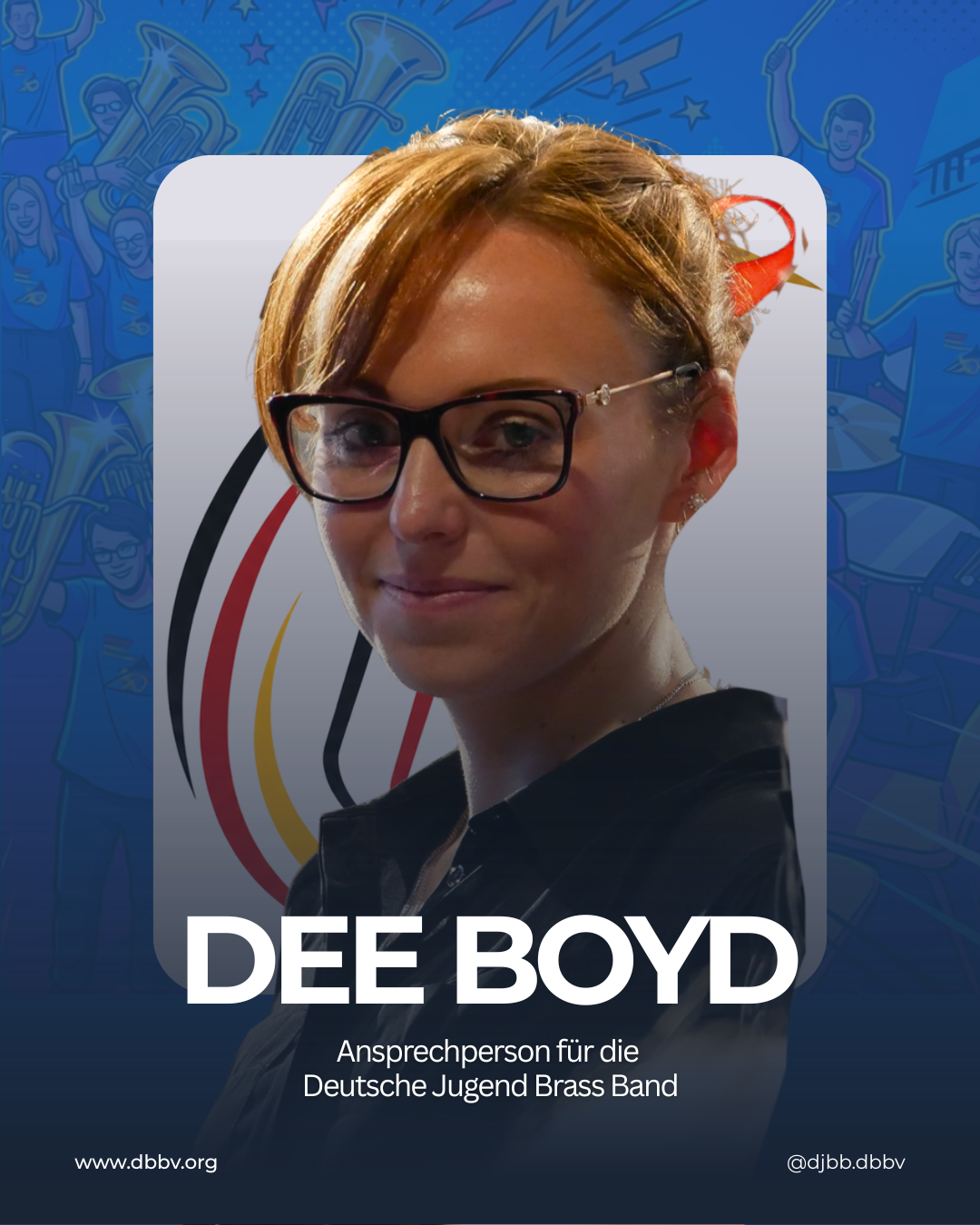 Dee Boyd – Ansprechpartnerin Deutsche Jugend Brass Band